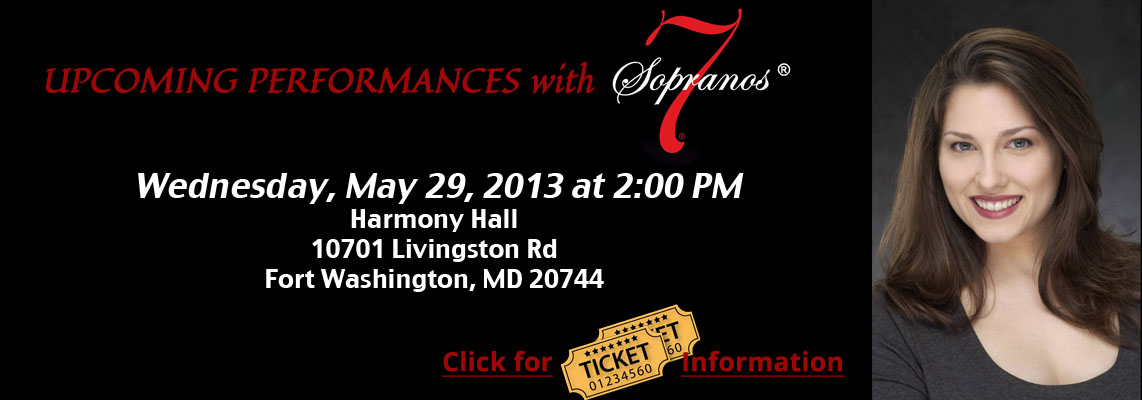 Upcoming Performances with 7 Sopranos – May 29, 2013